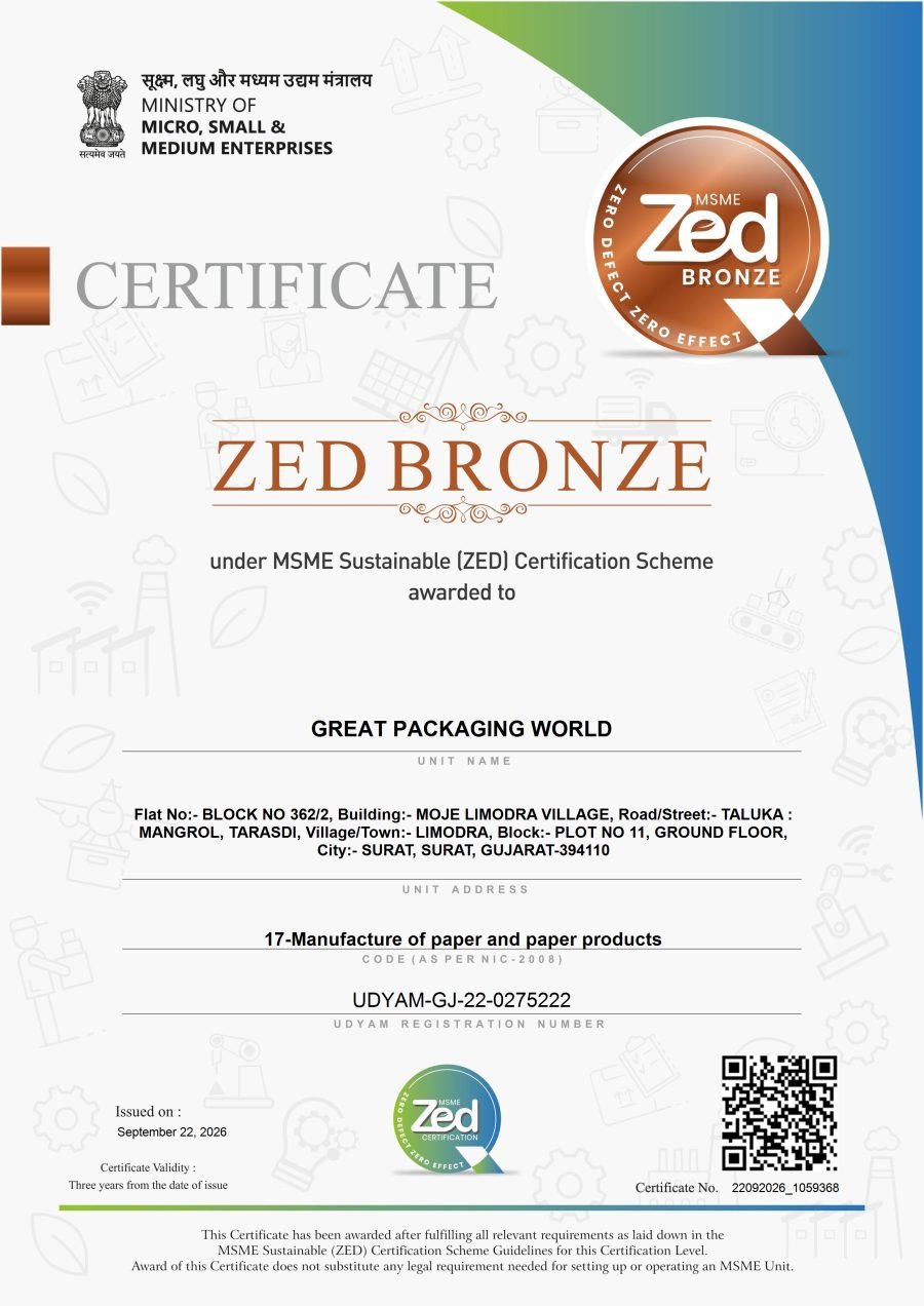 MSME ZED Bronze certificate held by Great Packaging World